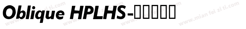 Oblique HPLHS字体转换